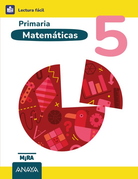 Matemáticas 5º Primaria. Lectura Fácil