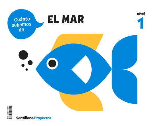 Nivel 1 El Mar 3 Años Cuanto Sabemos