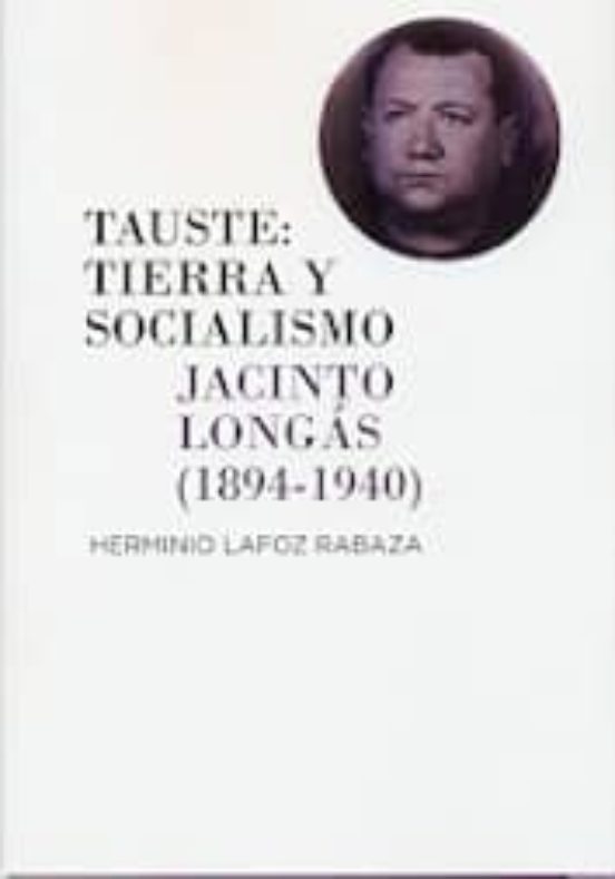 Tauste: Tierra Y Socialismo