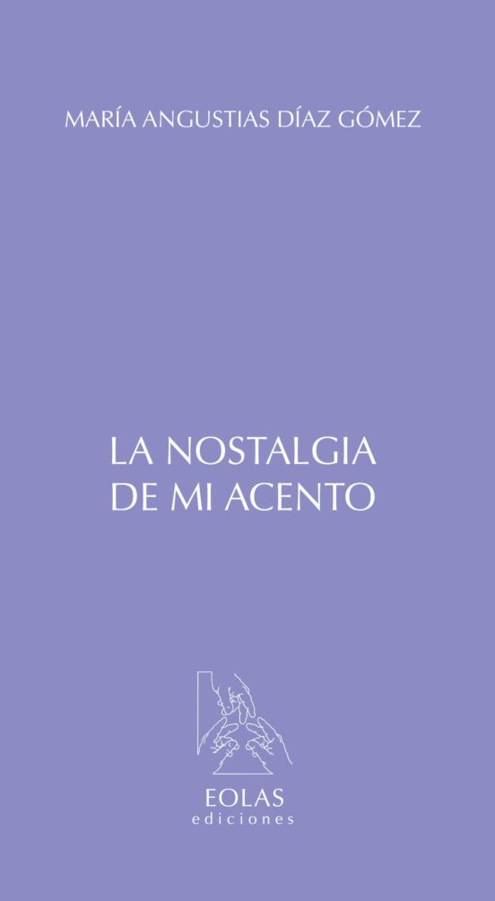 La Nostalgia De Mi Acento