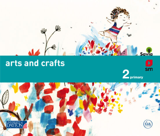 Arts and Crafts 2º Educacion Primaria Savia Ed 2015