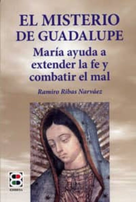 El Misterio De Guadalupe