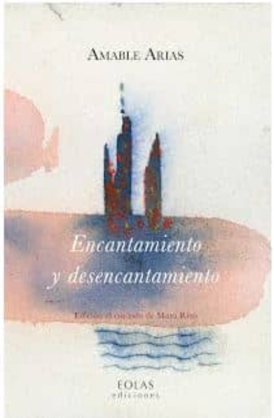 Encantamiento Y Desencantamiento