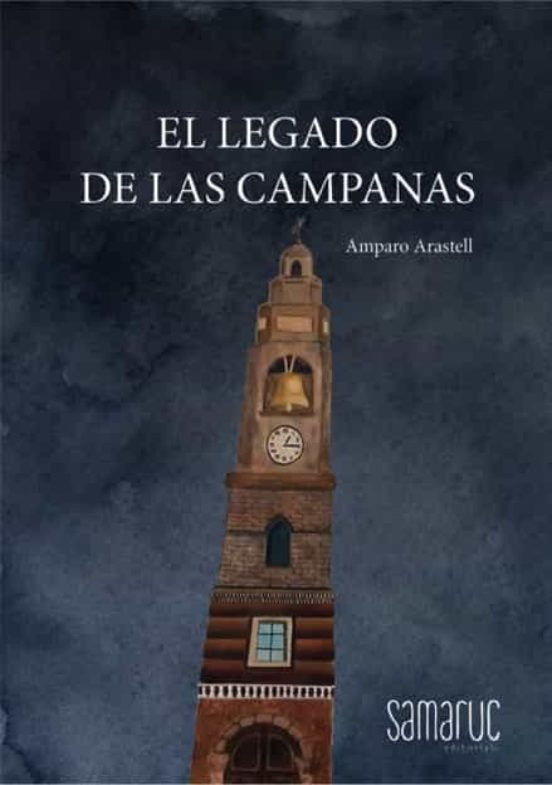 El Legado De Las Campanas