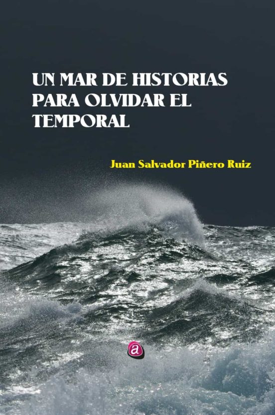Un Mar De Historias Para Olvidar El Temporal