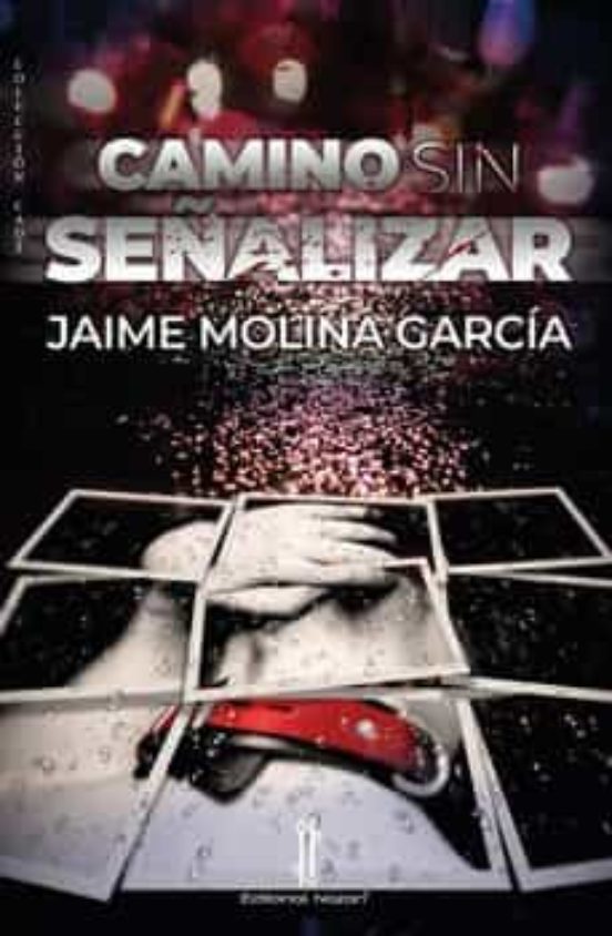 Camino Sin Señalizar