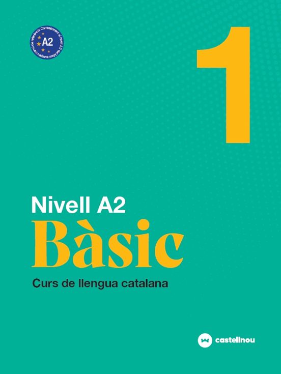 Cursos De Normalització Lingüística Nivel A2 Basic 1