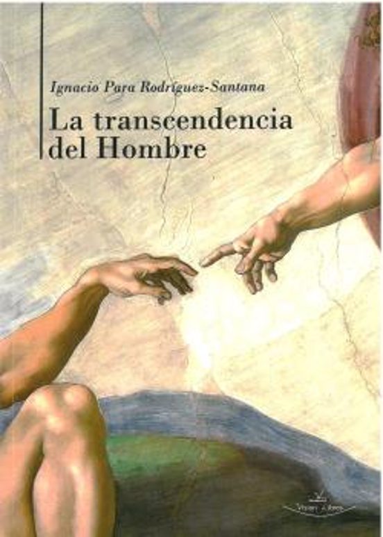 La Transcendencia Del Hombre