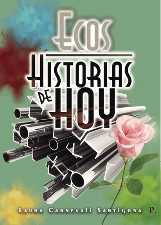 Ecos. Historia De Hoy
