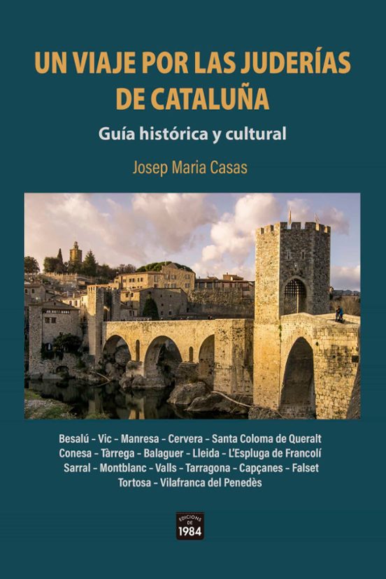 Un Viaje Por Las Juderías De Cataluña