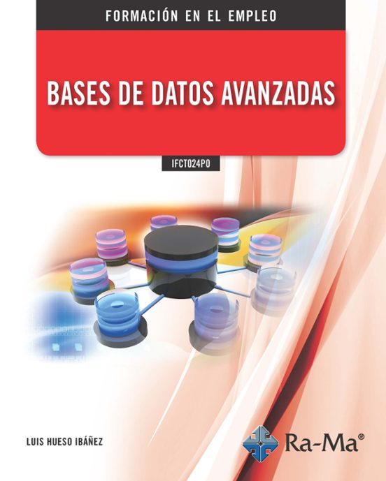 IFCT024PO Bases De Datos Avanzadas