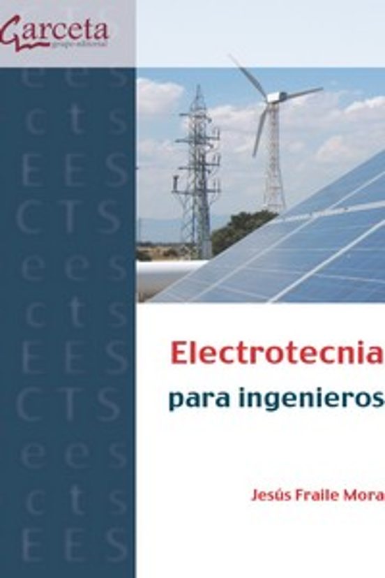 Electrotecnia para ingenieros