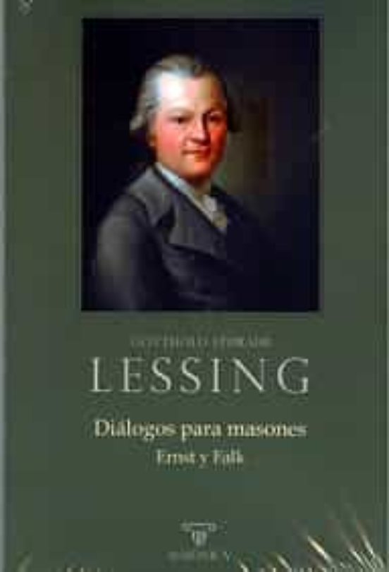 Diálogos Para Masones. Ernst Y Falk