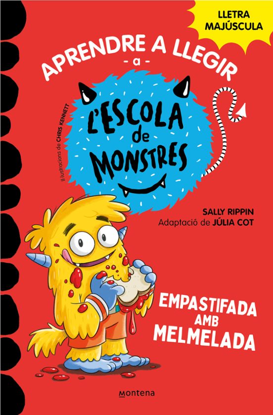 Aprendre A Llegir A L’escola De Monstres 2: Empastifada Amb Melmelada