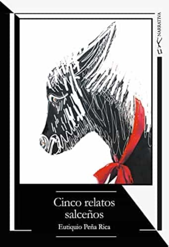 Cinco Relatos Salceños