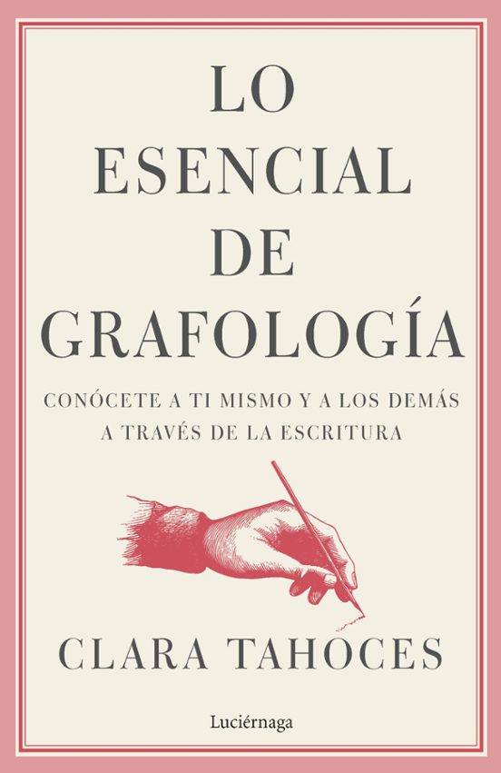 Lo Esencial De Grafología