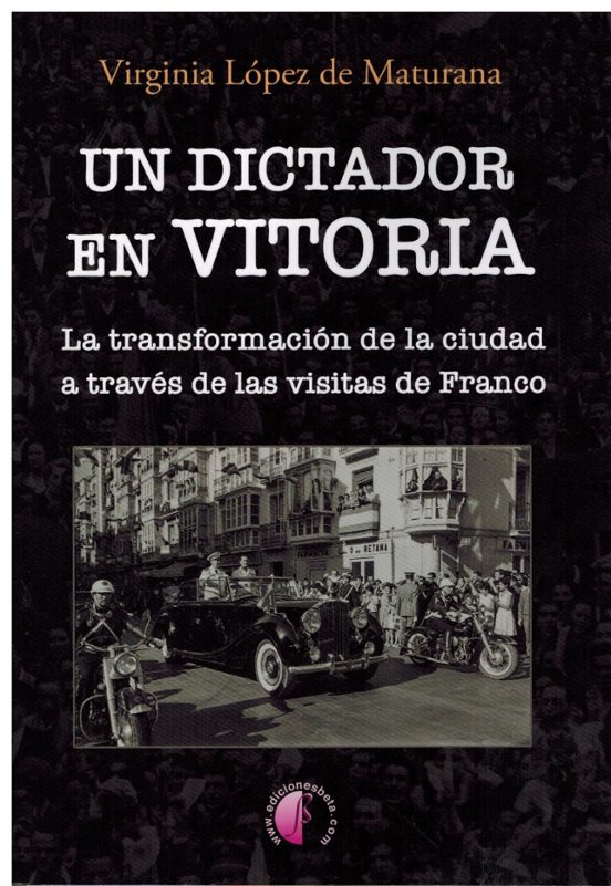 Un Dictador En Vitoria
