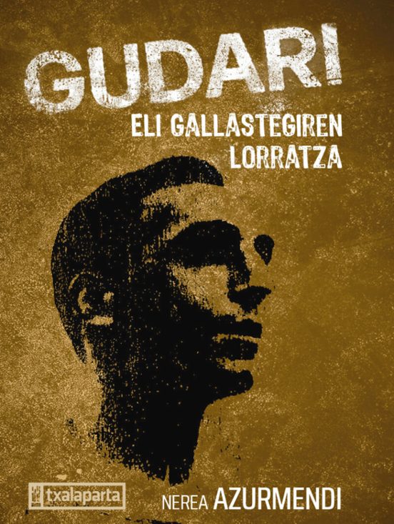 Gudari. Elli Gallastegiren Lorratza