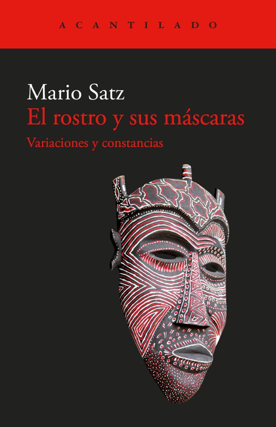 El Rostro Y Sus Máscaras
