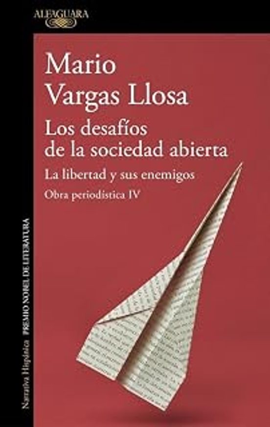 Los desafíos de la sociedad abierta: La libertad y sus enemigos