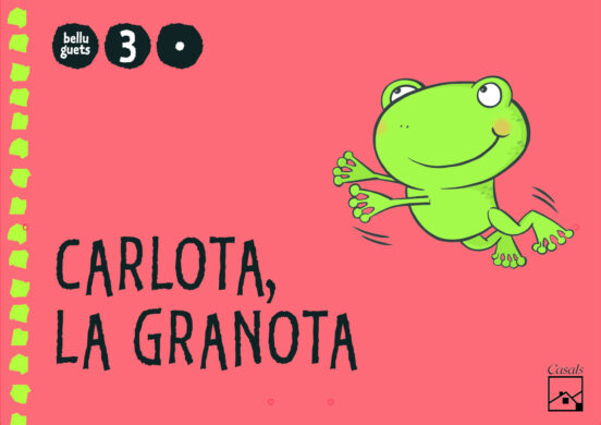 Carlota La Granota 3 Anys 1 Trimestre Belluguets Ed 2010 Catala Infa