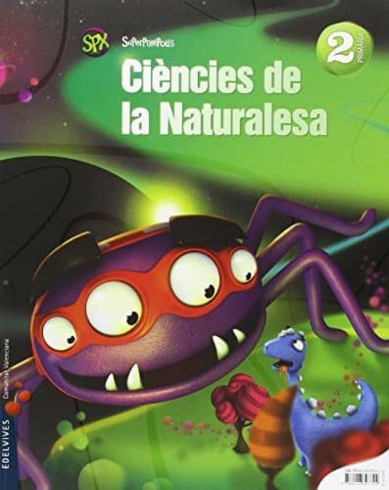 Ciències de la Naturalesa 2º Educacion Primària Quadern Proyecto Super