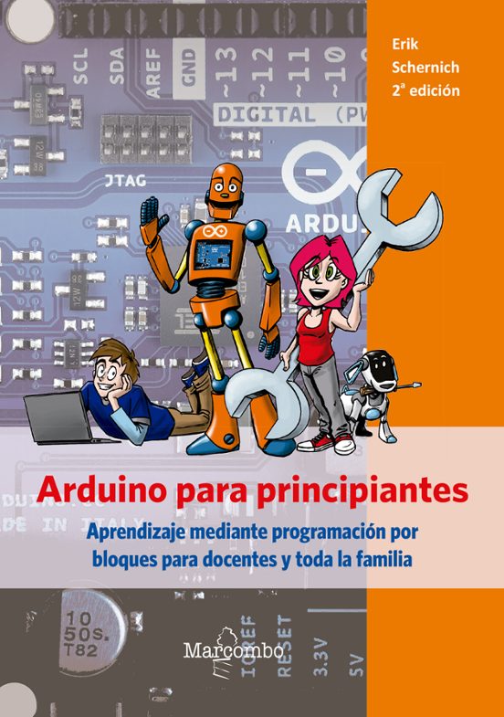 Arduino Para Principiantes: Aprendizaje Mediante Programacion Por Bloq