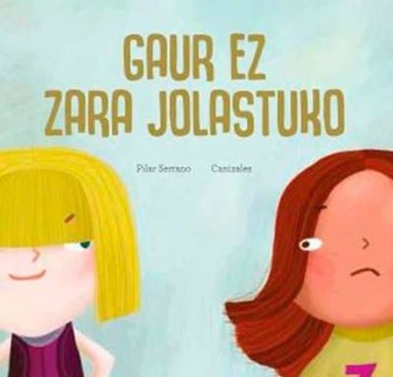 Gaur Ez Gara Jolastuko