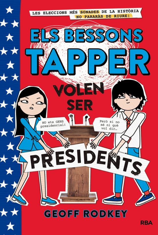 Els Bessons Tapper 3: Volen Ser Presidents