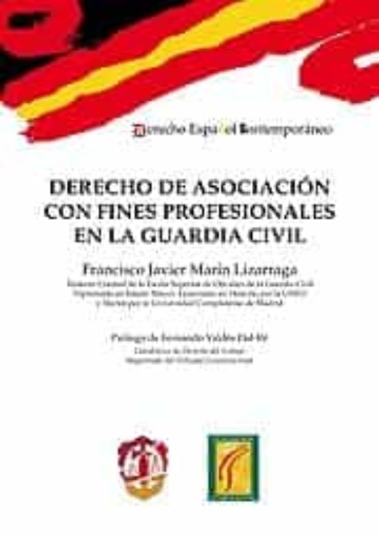 Derecho De Asociación Con Fines Profesionales En La Guardia Civil