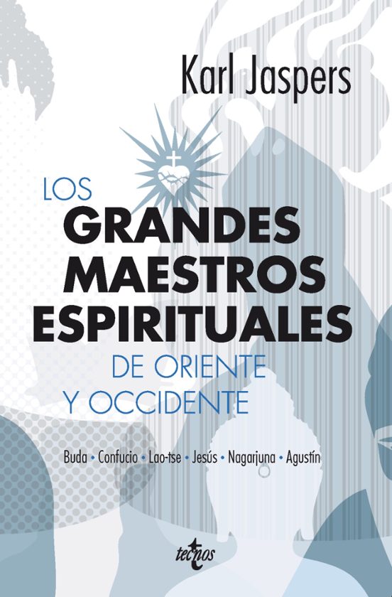 Los Grandes Maestros Espirituales De Oriente Y Occidente: Buda C Onfuc