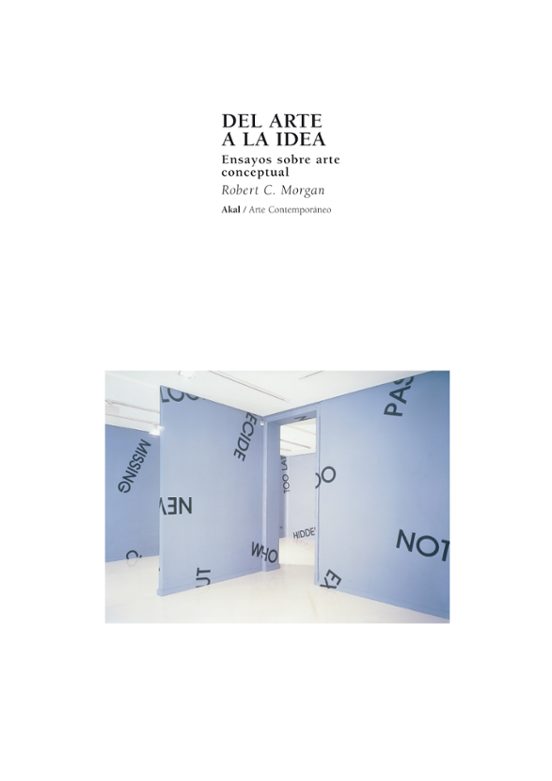 Del Arte a la Idea: Ensayos sobre Arte Conceptual