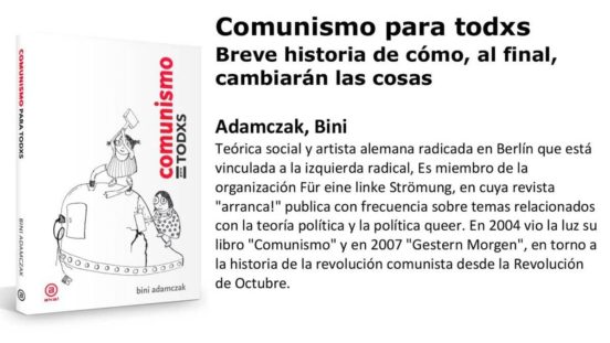 Comunismo Para Todxs: Breve Historia De Como Al Final Cambiaran Las Co