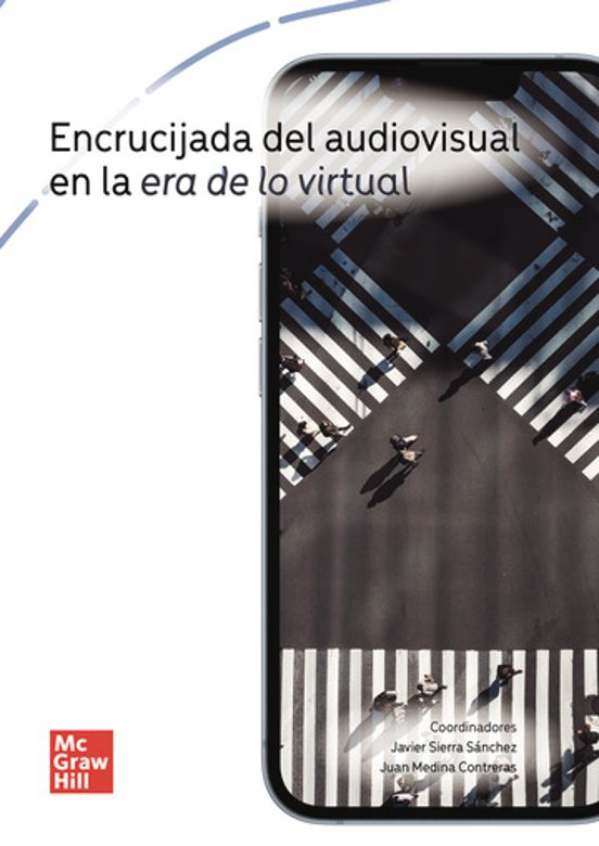 Encrucijada Del AV En La Era De Lo Virtual