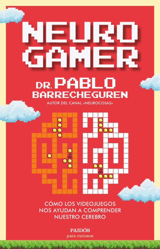 Neurogamer: Cómo Los Videojuegos Nos Ayudan A Comprender Nuestro Cerebro