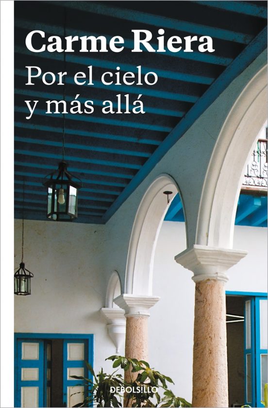 Por El Cielo Y Mas Alla