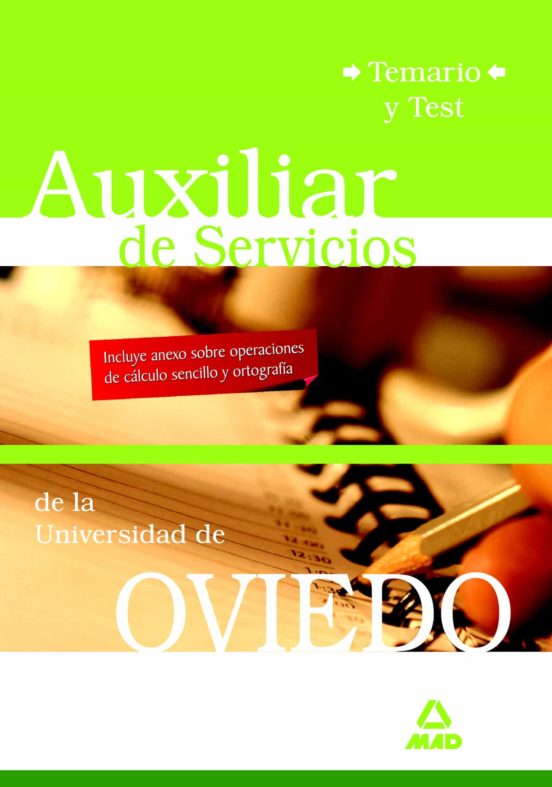 Auxiliares De Servicio De La Universidad De Oviedo. Temario Y Tes T