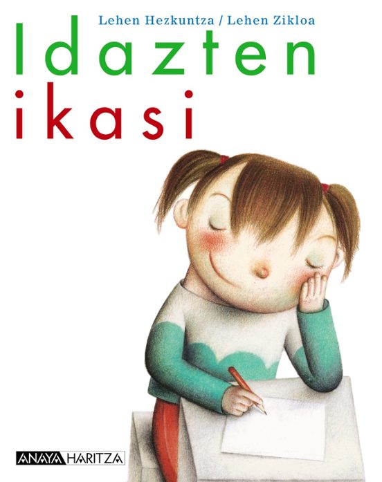 Idazten Ikasi. Lehen Hezkuntza - Lehen Zikloa