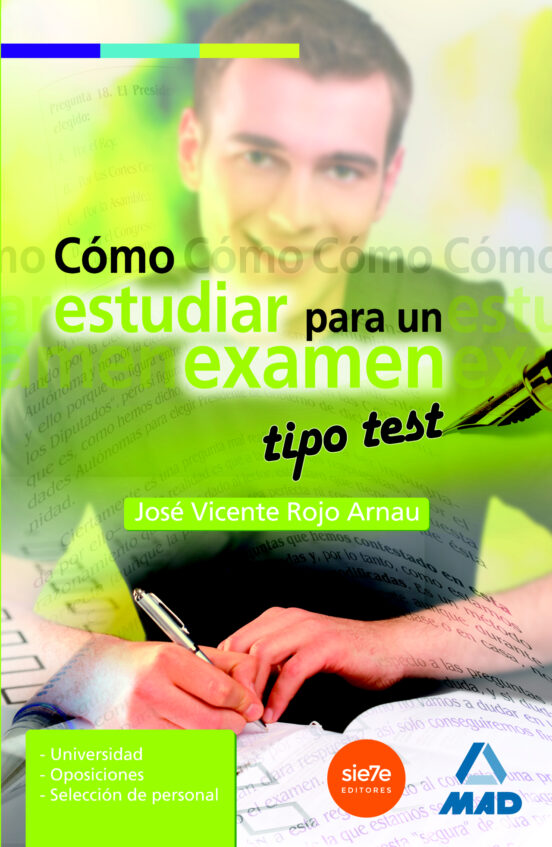Cómo Estudiar Para Un Examen Tipo Test
