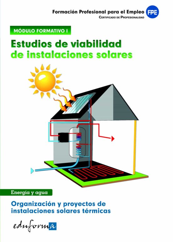 Modulo Formativo I. Estudios De Viabilidad De Instalaciones Solar Es