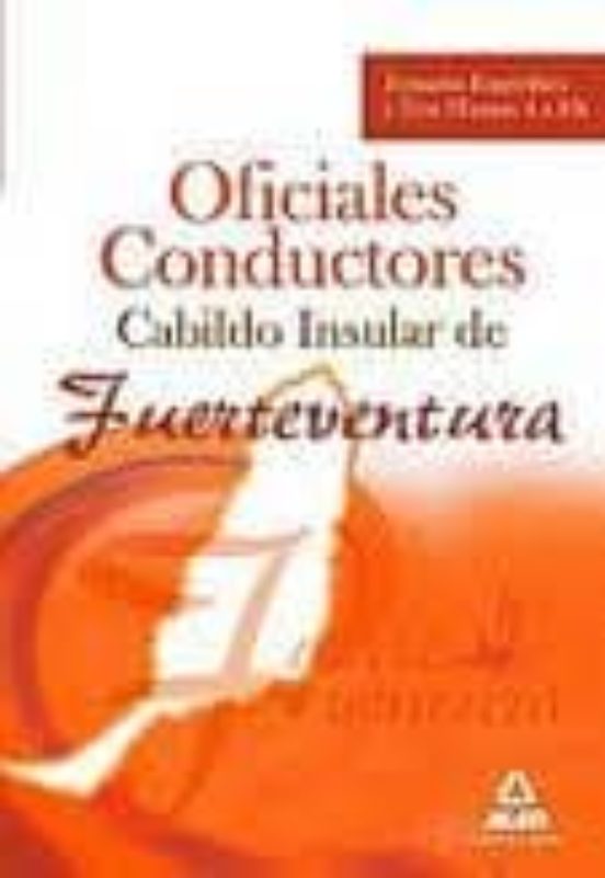 Oficiales Conductores Del Cabildo Insular De Fuerteventura. Temar Io E