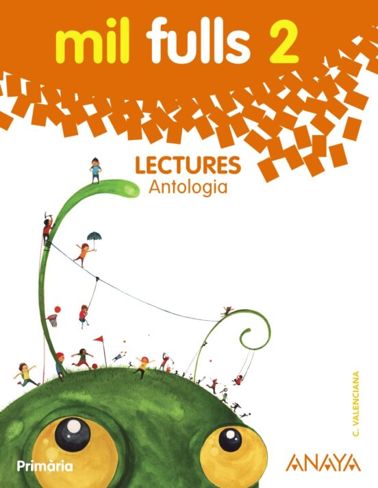 Lectures 2º Educacion Primaria Antologia. Comunidad Valenciana