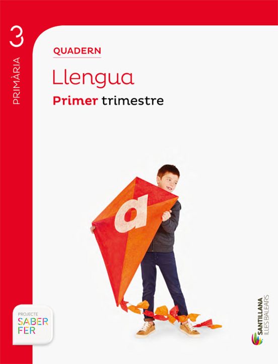 Quadern Llengua Projecte Saber Fer 3º Primaria 1º Trimestre Edicion 2