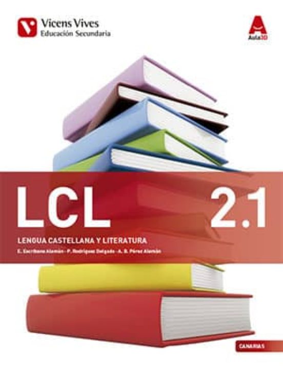 Lcl 2. Canarias. Lengua Castellana y Literatura. Libro 1 2 y 3