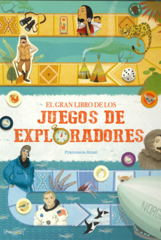 El Gran Libro de los Juegos de Exploradores