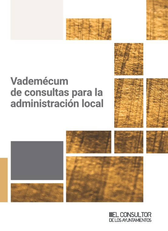 Vademécum De Consultas Para La Administración Local