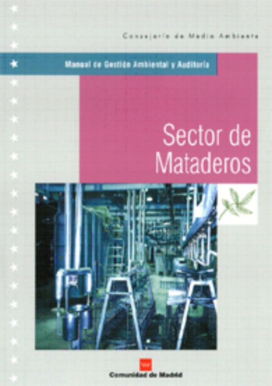 Manual De Gestion Ambiental Y Auditoria: Sector De Mataderos