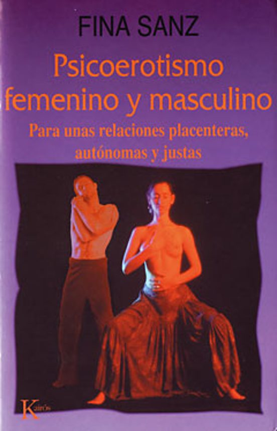 Psicoerotismo Femenino Y Masculino Para Unas Relaciones Placenter As A