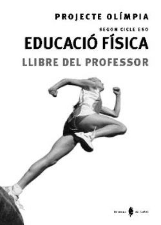 Olimpia-6. Educacio Fisica. Tercer I Quart Cursos. Llibre Del Pro