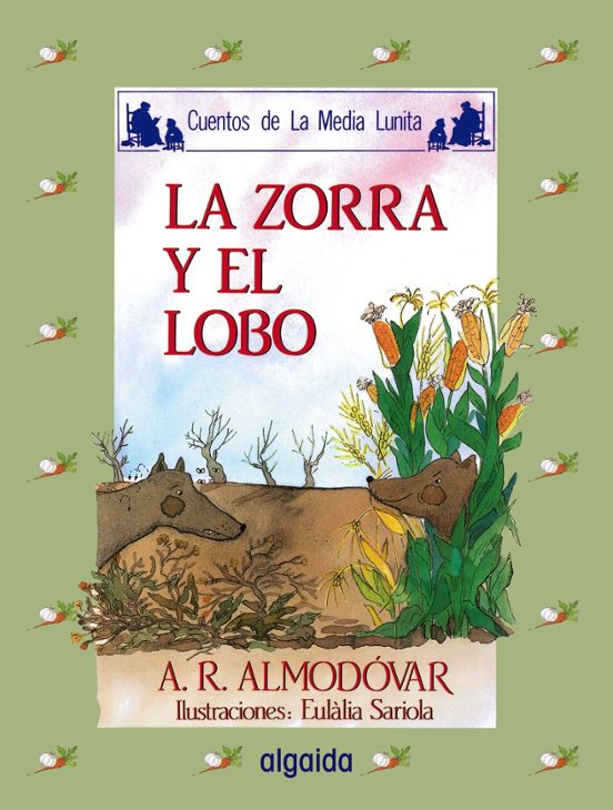 La Zorra Y El Lobo